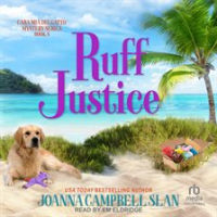 Ruff Justice by Slan, Joanna Campbell